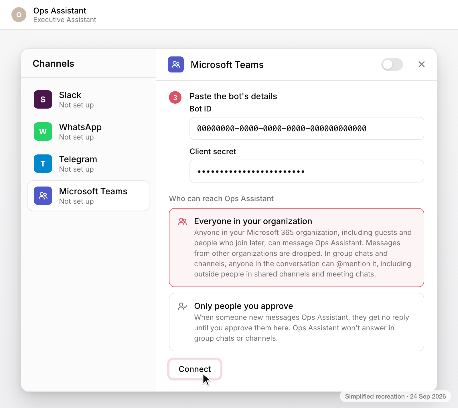 Clawnify's Microsoft Teams panel, step 3. Bot ID and a masked client secret are filled in. Under Who can reach Ops Assistant, Everyone in your organization is selected and Only people you approve is the alternative. The Connect button is highlighted.